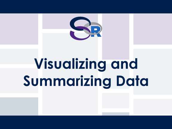 Visualizing and Summarizing Data